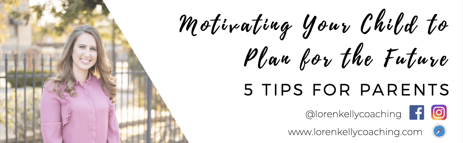 motivating your child to plan for the future