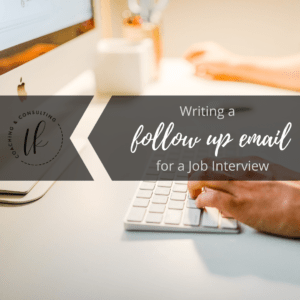 Writing a Follow Up Email for a Job Interview – Loren Kelly Coaching