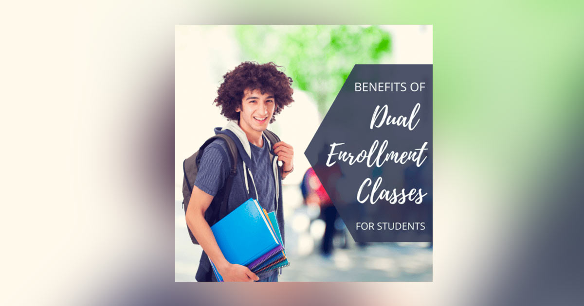 You are currently viewing Benefits of Dual Enrollment Classes