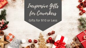 Read more about the article Inexpensive Gift Ideas for Coworkers