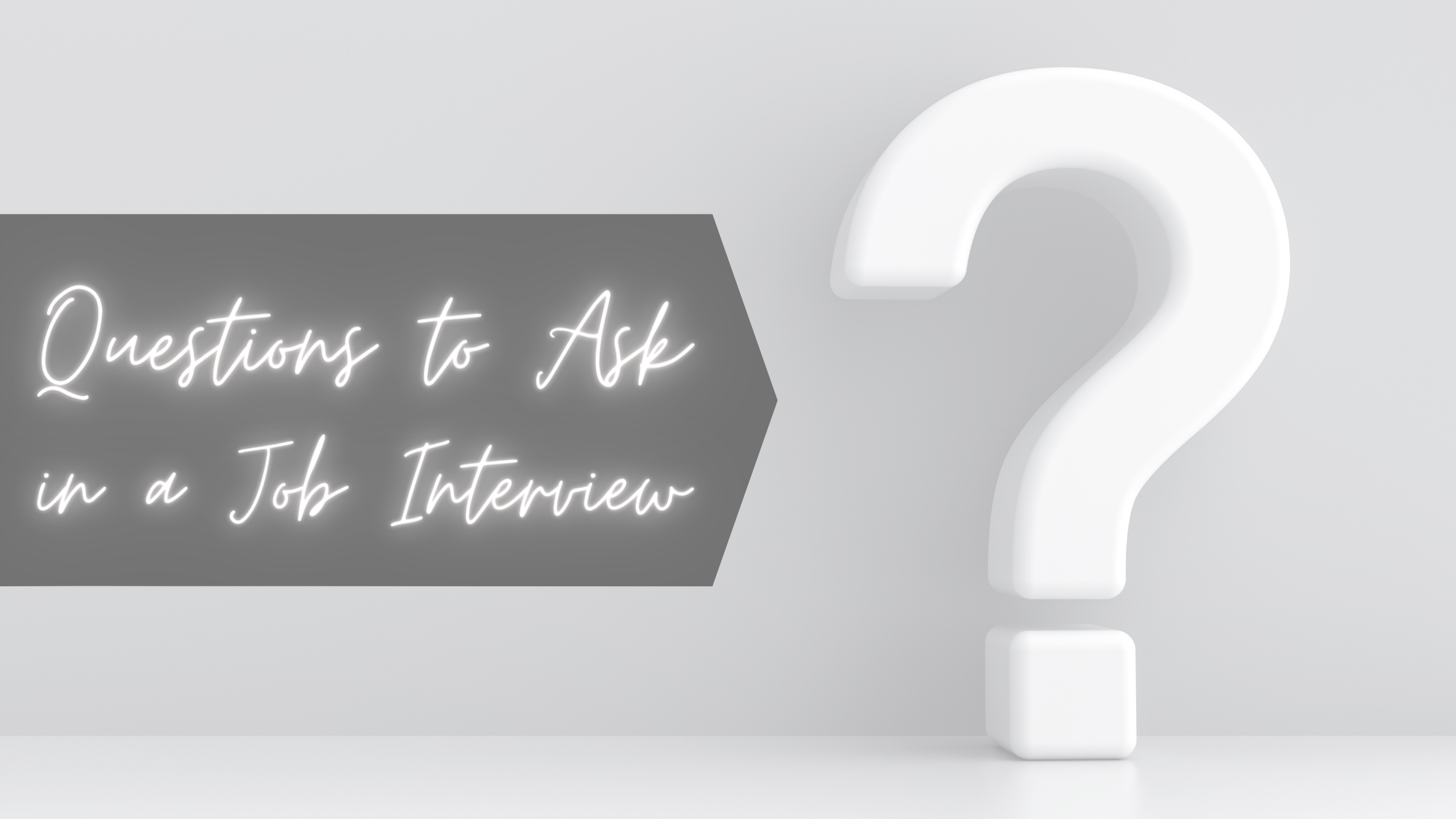 You are currently viewing Job Interview Questions to Ask